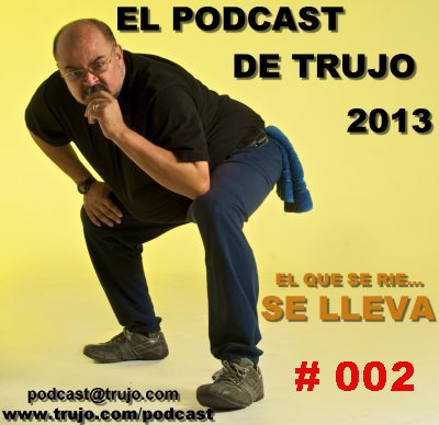 
							 Trujo Podcast - PINCHES BROMITAS DE PREPA 
							